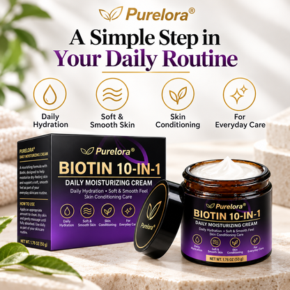 PURELORA® Biotin Daily Moisturizing Cream – 10-in-1 Formula for Everyday Skin Care